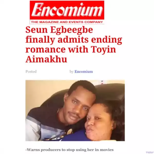 See Why “Toyin Aimakhu’s Ex-boyfriend, Seun Egbegbe, Declares Her Career is finished,”